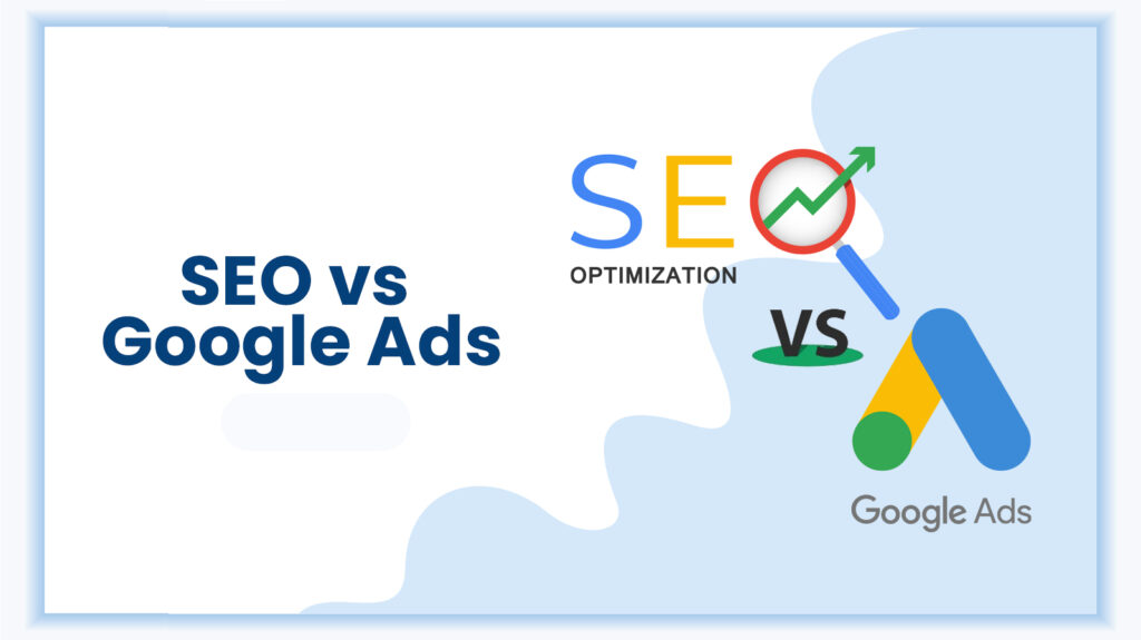 SEO or Google Ads